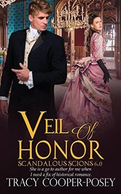 Veil of Honor (Scandalous Scions) (Volume 6)