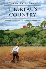 Thoreau's Country: Journey Through a Transformed Landscape