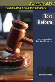 Tort Reform (Point/Counterpoint)