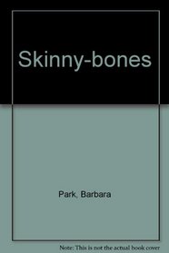 Skinny-bones