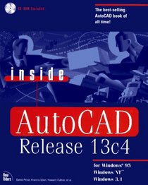 Inside Autocad Release 13C4: For Windows 95, Windows Nt, and Windows
