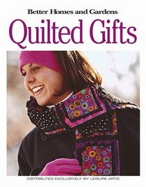 Quilted Gifts (Leisure Arts #4558)