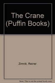 The Crane (Puffin Books)