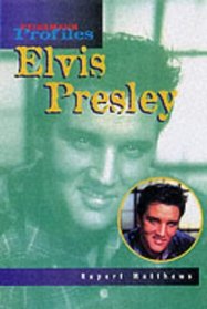 Elvis Presley (Heinemann Profiles)