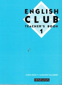 English Club: Teachers' Book No. 1