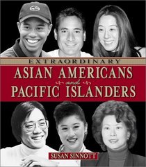 Extraordinary Asian Americans and Pacific Islanders (revised edition)