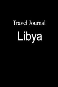 Travel Journal Libya