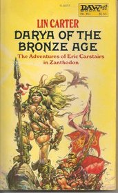 Darya of the Bronze Age (Zanthodon Series) (Daw UJ1655)