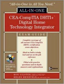CEA-DHTI+ Digital Home Technology Integrator All-In-One Exam Guide, Second Edition (All-in-One)