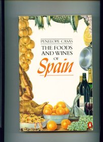 The Foods and Wines of Spain