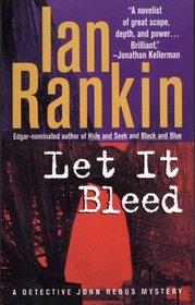 Let It Bleed (Inspector Rebus, Bk 7)