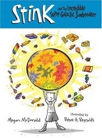 Stink and the Incredible Super Galactic Jawbreaker (Stink, Bk 2)