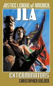 Exterminators: JLA, Justice League of America