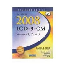 Saunders 2008 ICD-9-CM, Volumes 1, 2, and 3 Standard Edition with 2008 HCPCS Level II Package (Saunders Icd 9 Cm)