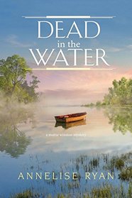 Dead in the Water (Mattie Winston, Bk 8)
