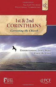 1st and 2nd Corinthians: Correcting the Church