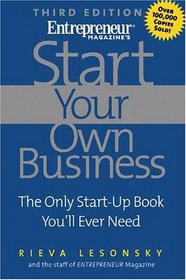 Start Your Own Business (Entrepreneur Magazine's Start Up)
