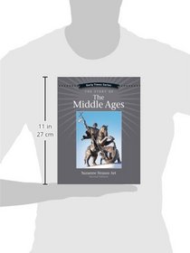 Early Times: The Story of the Middle Ages 2nd Edition