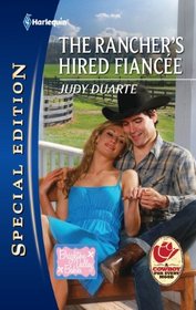 The Rancher's Hired Fiancee (Brighton Valley Babies, Bk 2) (Harlequin Special Edition, No 2193)