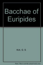 Bacchae of Euripides