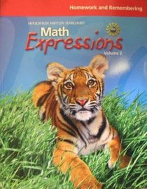 Houghton Mifflin Harcourt: Math Expressions- Homework and Remembering