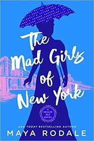 The Mad Girls of New York (Nellie Bly, Bk 1)