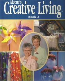 Best of Aleene's Creative Living, Book 2 (Best of Aleene's Creative Living)