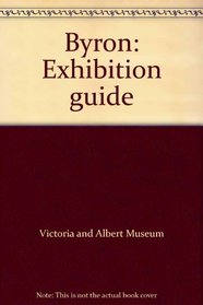 Byron: Exhibition guide