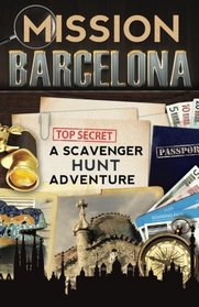 Mission Barcelona: A Scavenger Hunt Adventure (For Kids)