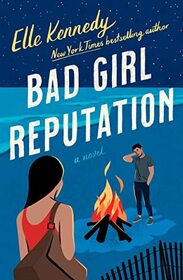 Bad Girl Reputation (Avalon Bay, Bk 2)
