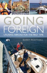 Going Foreign: Cruising Abroad for the First Time