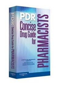 PDR Concise Drug Guide for Pharmacists (Pdr Concise Drug Guide for Pharmacists)