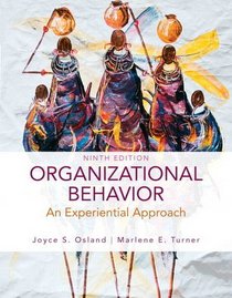 Organizational Behavior: An Experiential Approach, 9th Edition