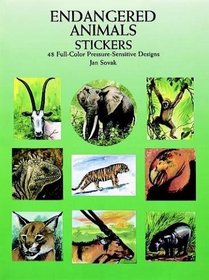 Endangered Animals Stickers : 48 Full-Color Pressure-Sensitive Designs (Stickers)