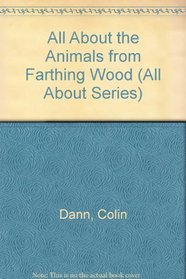 All About Fox (The Animals of Farthing Wood)
