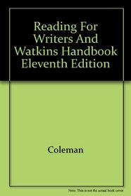 Reading For Writers And Watkins Handbook Eleventh Edition