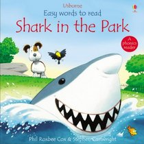 Shark in the Park (Easy Words to Read)