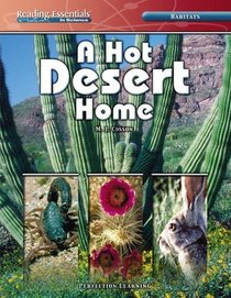 A Hot Desert Home (Reading Essentials in Science - Life Science)