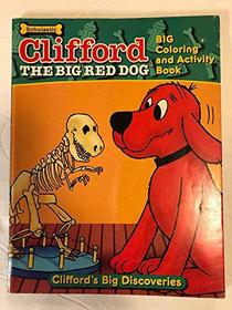 Clifford the Big Red Dog Big Coloring and Activity Book - Clifford's Big Discoveries