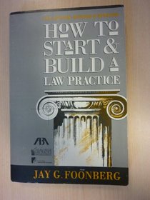 How to Start and Build a Law Practice