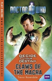 Claws of the Macra (Doctor Who: Decide Your Destiny, No 13)