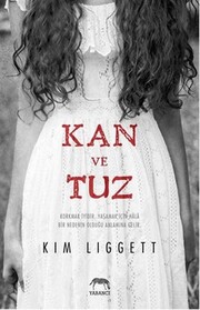 Kan ve Tuz (Blood and Salt) (Blood and Salt, Bk 1) (Turkish Edition)