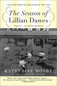 The Season of Lillian Dawes: A Novel