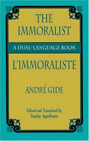 The Immoralist/L'Immoraliste: A Dual-Language Book