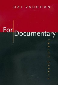 For Documentary: Twelve Essays