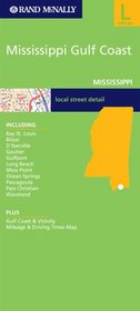 Rand Mcnally Mississippi Gulf Coast: Mississipi (Rand McNally Folded Map: Cities)