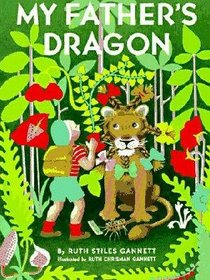 My Father's Dragon (My Father's Dragon, Bk 1)