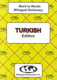 English-Turkish & Turkish-English Word-to-Word Dictionary: Suitable for Exams (English and Multilingual Edition)