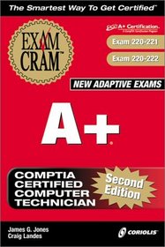 A+ Exam Cram, Second Edition (Exam: 220-221, 220-222)