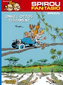 Spirou Spezial 07: Onkel Ottos Testament